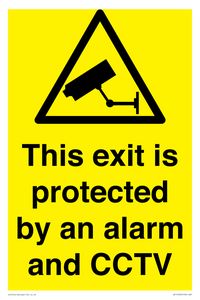 This exit is protected by an alarm and CCTV